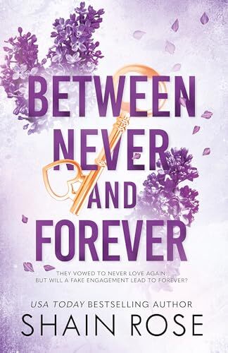 BETWEEN NEVER AND FOREVER: a dark romance… by Rose, Shain Paperback / softback