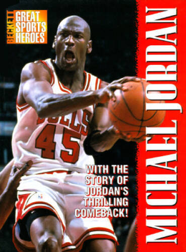Beckett Great Sports Heroes: Michael Jordan – Hardcover By Beckett, James – GOOD