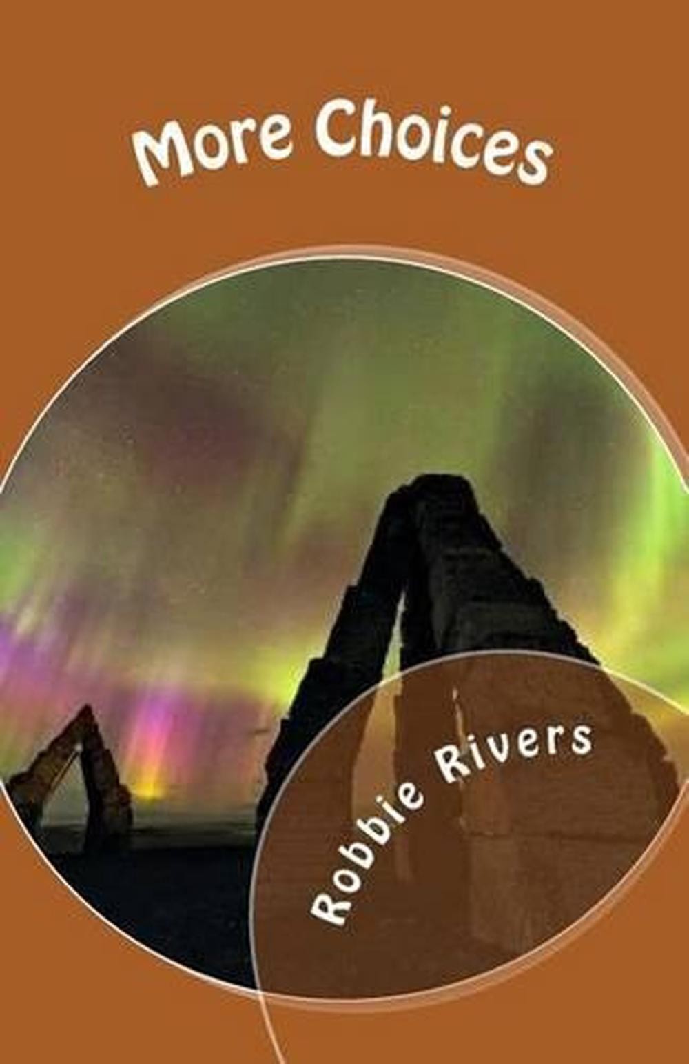 More Choices: Number Series by Robbie Rivers (English) Paperback Book