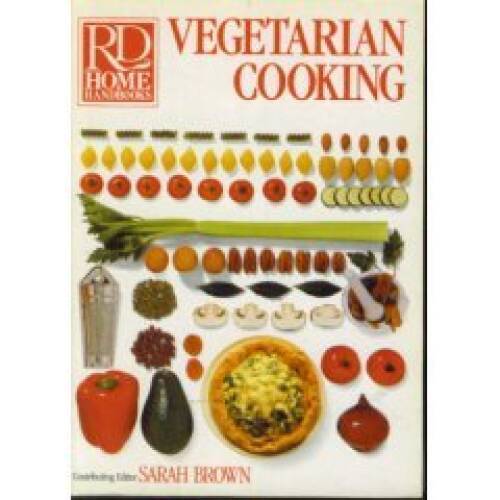 Vegetarian Cooking (Rd Home Handbooks) – Paperback By Sarah Brown – VERY GOOD