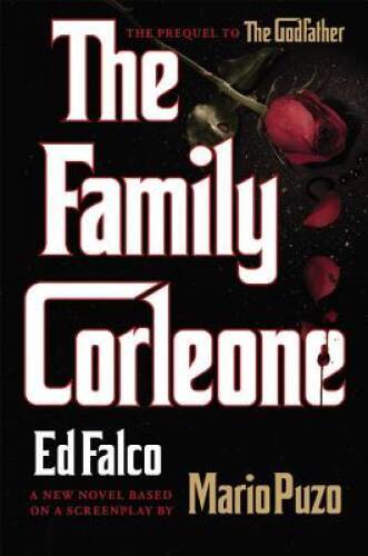 The Family Corleone – Hardcover By Ed Falco – ACCEPTABLE