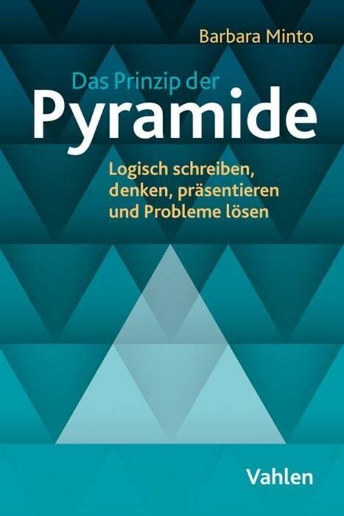 Barbara Minto / Das Prinzip der Pyramide9783800671328