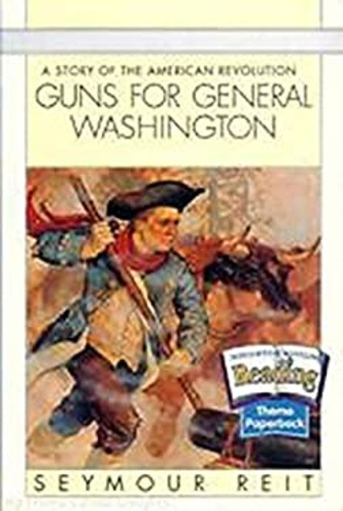 Guns for General Washington Paperback Seymour Reit
