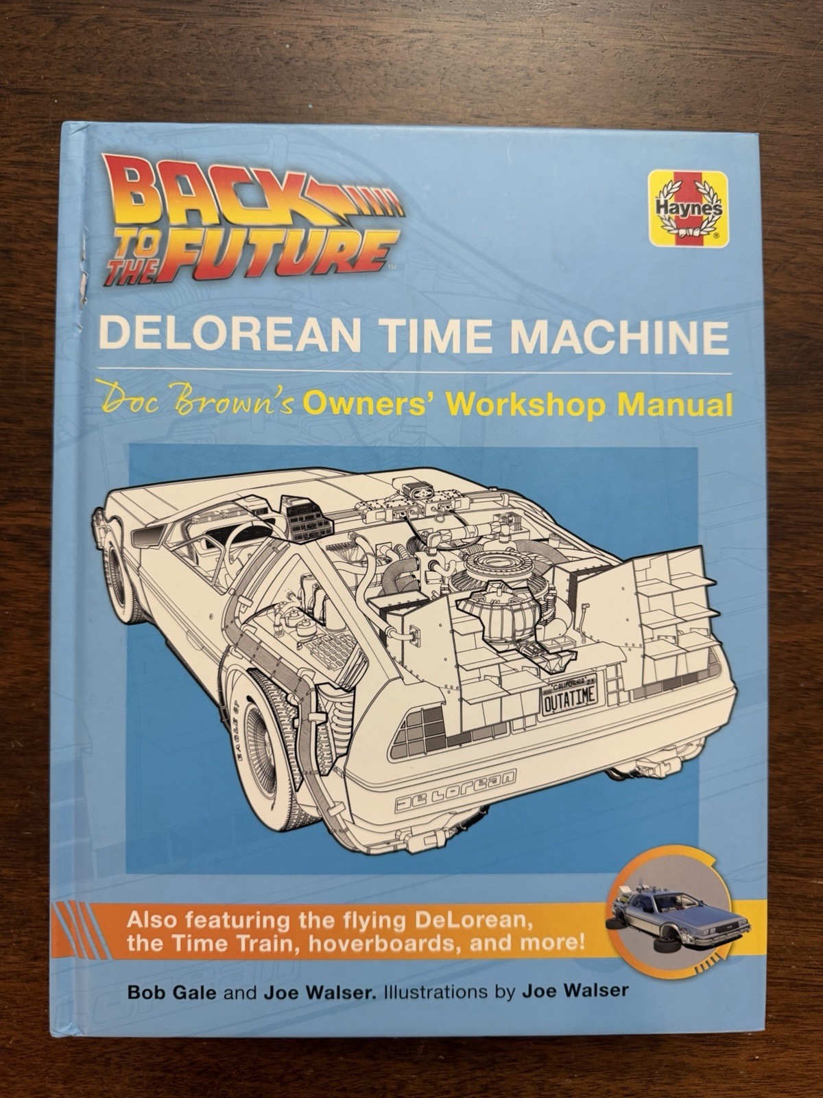 Back to the Future: Delorean Time Machine : Doc Brown’s Owner’s Workshop Manual