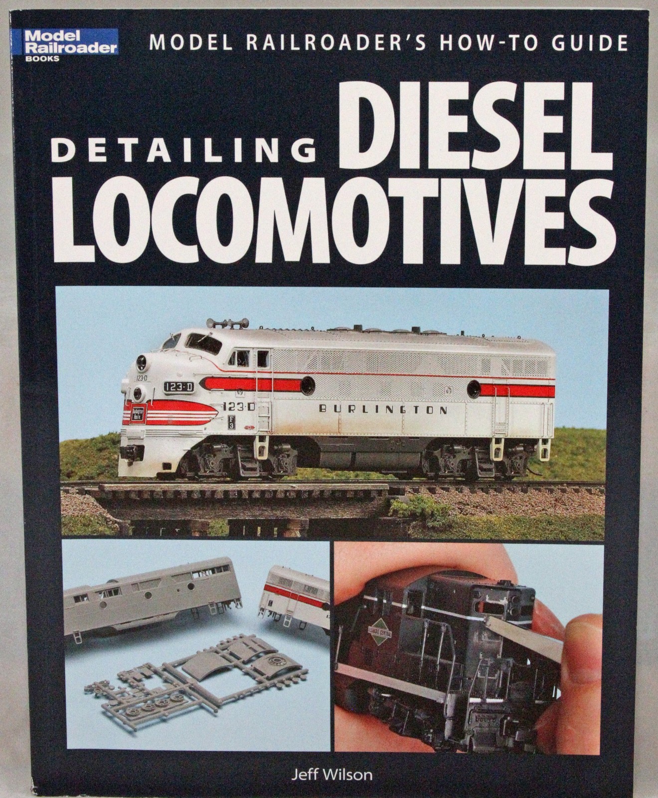 Model Railroader – Detailing Diesel Locomotives – Jeff Wilson – Softcover