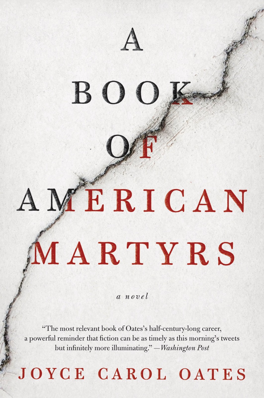 A Book of American Martyrs: A Novel – paperback Oates, Joyce Carol