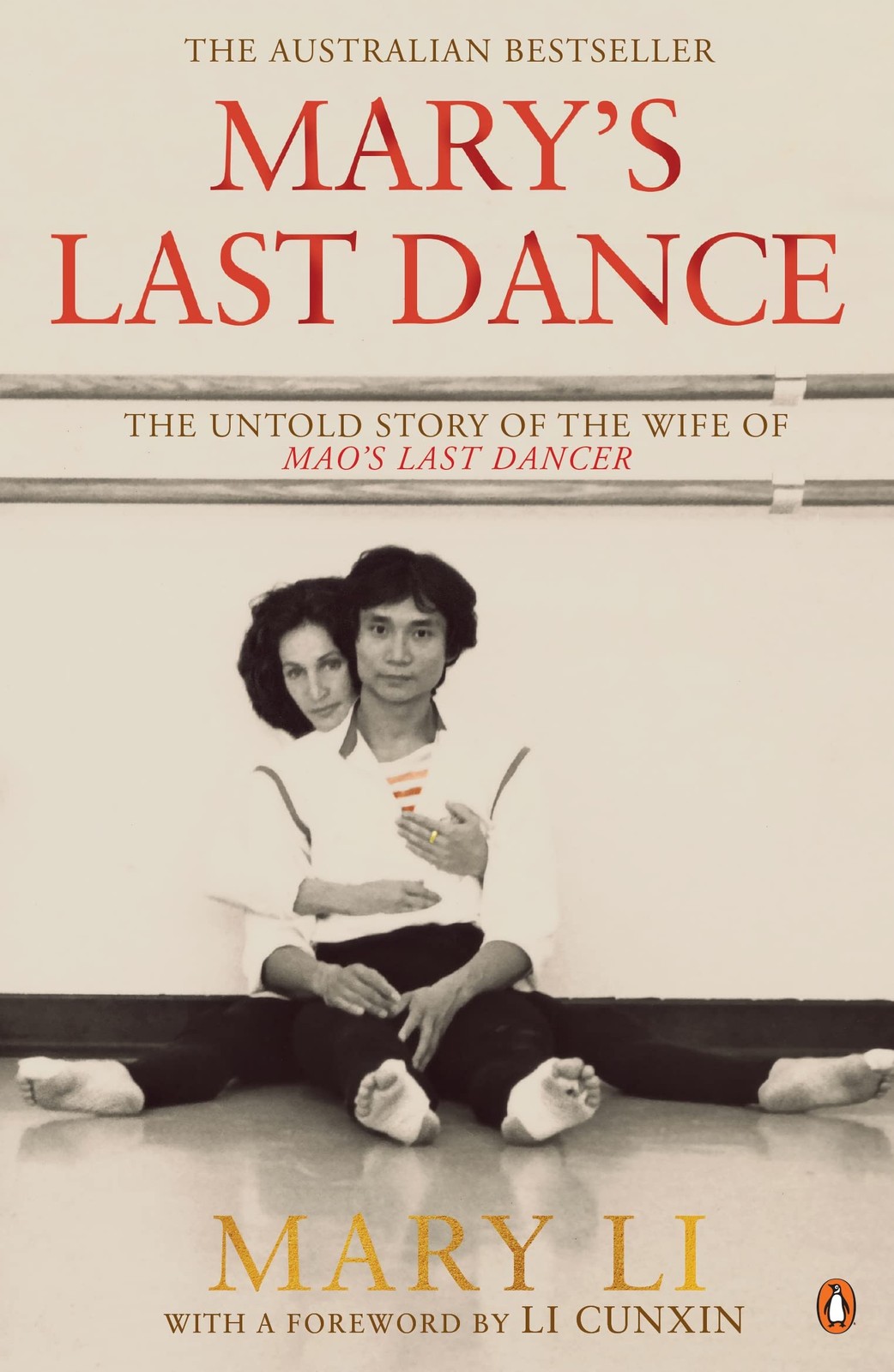 Mary’s Last Dance: The untold story of the wife of Mao’s Last Dancer