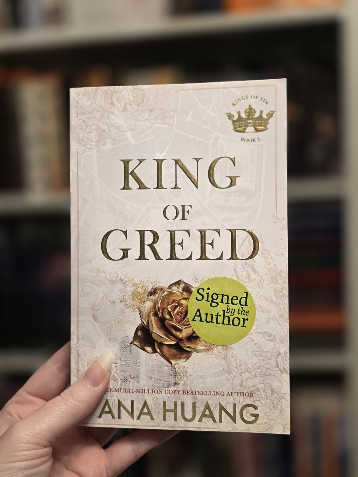 Ana Huang King of Greed Piatkus Fiction Paperback Kings of Sin Signed Novel