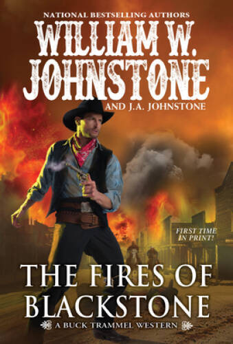 The Fires of Blackstone (The Buck Trammel Western) – Paperback – GOOD