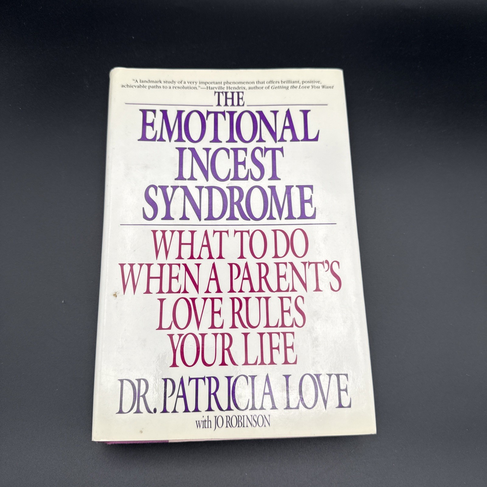 The Emotional Incest Syndrome: What to Do When a Parent’s Love Rules Your Li…