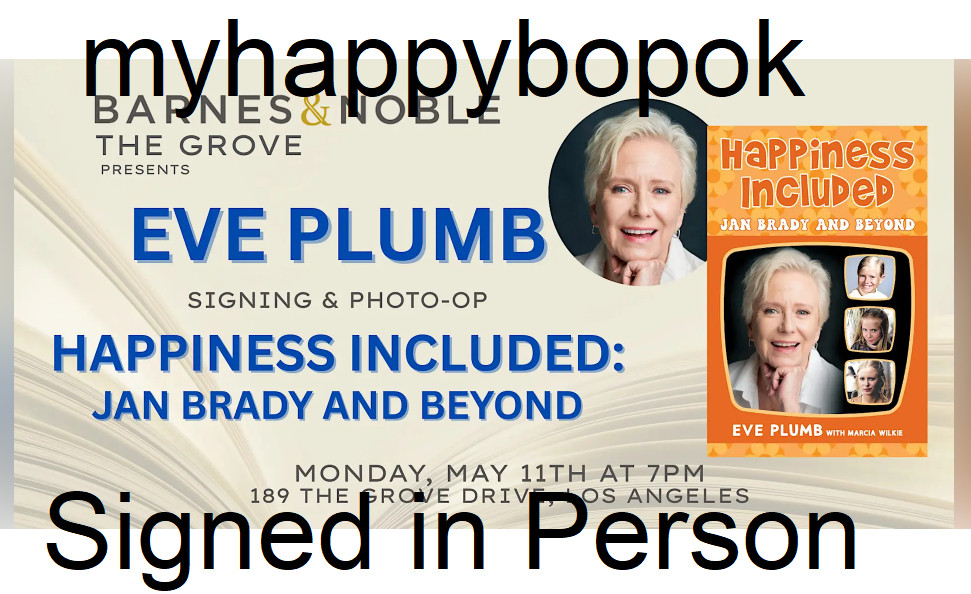 SIGNED Happiness Included : Jan Brady and Beyond by Eve Plumb, autographed, new