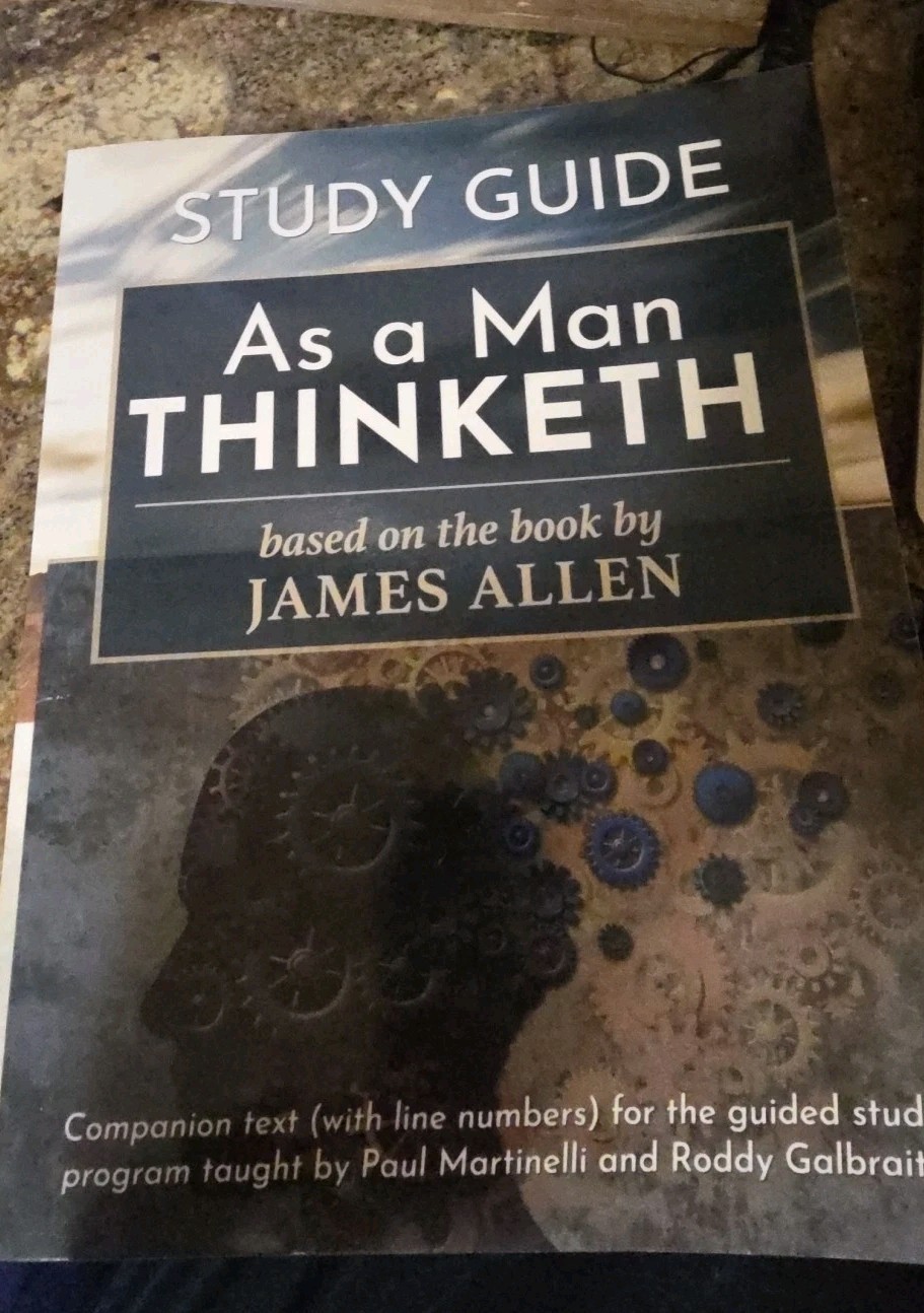 As a Man Thinketh Study Guide By James Allen