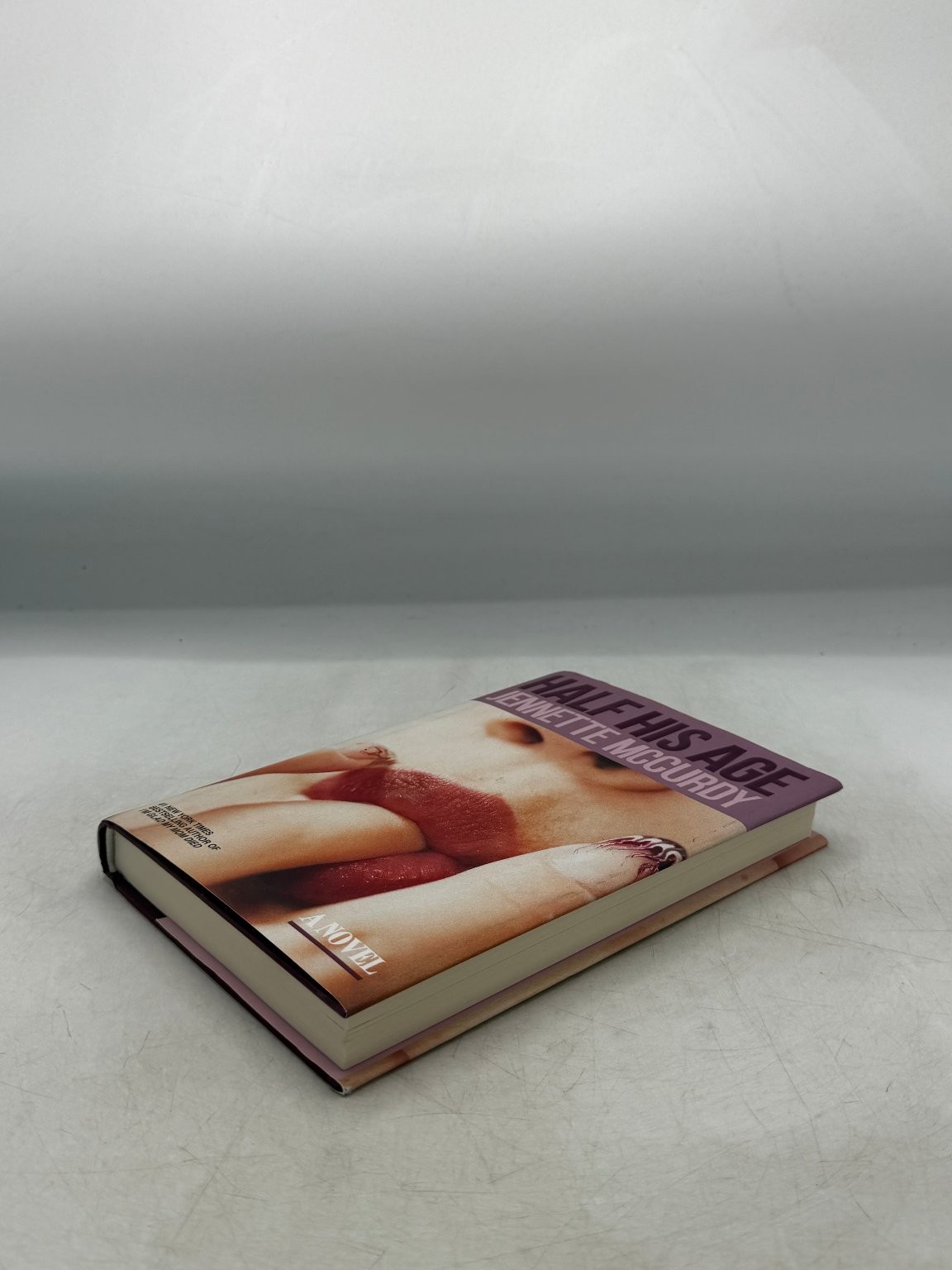 Half His Age Jennette McCurdy 2026 First Edition 1st Printing Novel Ballantine