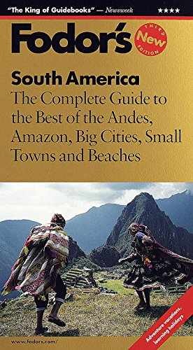 South America: The Complete Guide to the – Paperback, by Fodor’s – Acceptable