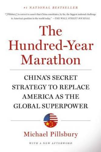 The Hundred-Year Marathon: China’s Secret Strategy to Replace America as – GOOD