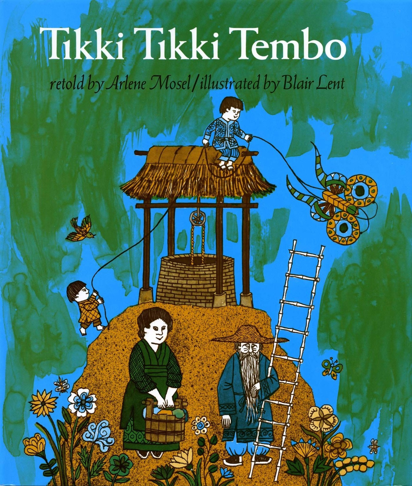 Tikki Tikki Tembo – Mosel, Arlene|Lent, Blair – Good – See condition notes