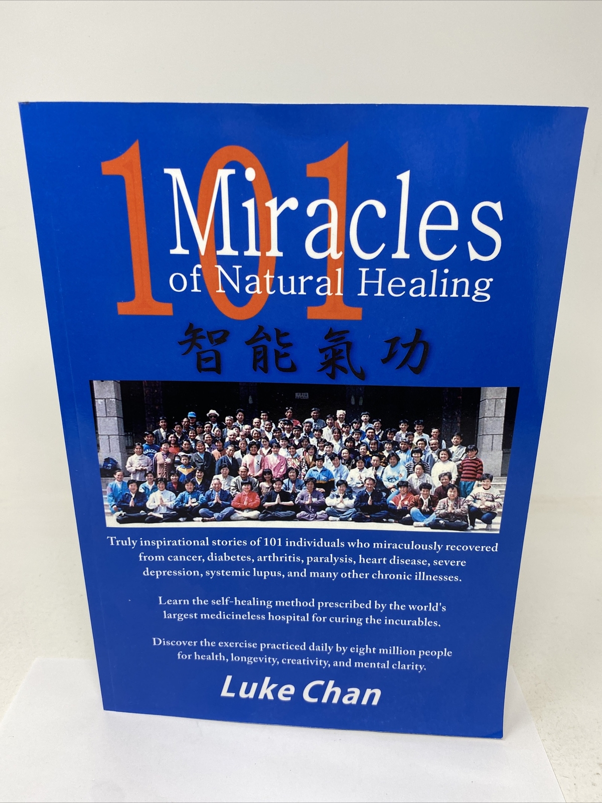 101 Miracles of Natural Healing Luke Chan Paperback Benefactor Press