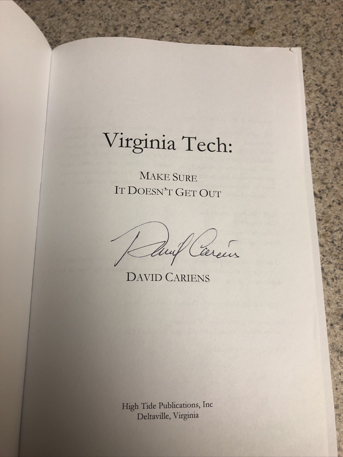 Virginia Tech : Make Sure It Doesn’t Get Out 3rd Ed. by David Cariens (2015)