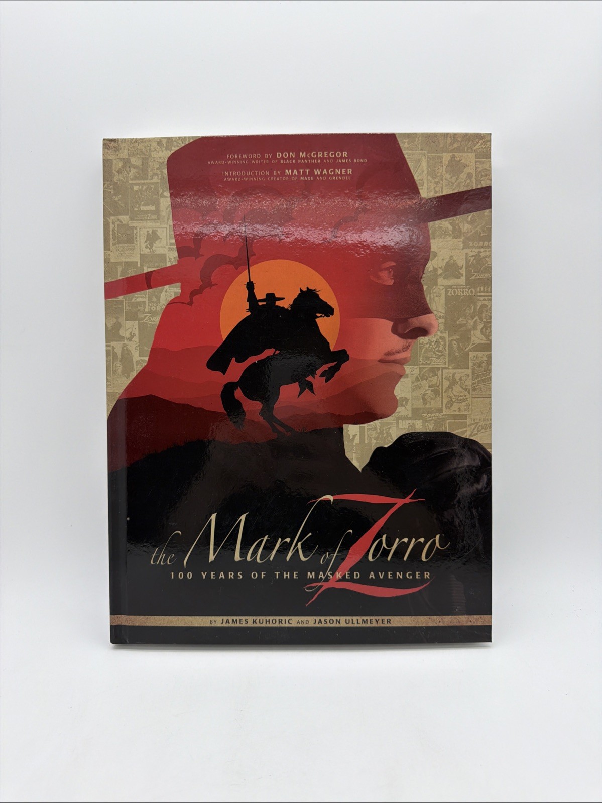 The Mark of Zorro 100 Years of the Masked Avenger HC Art Book Signed!!