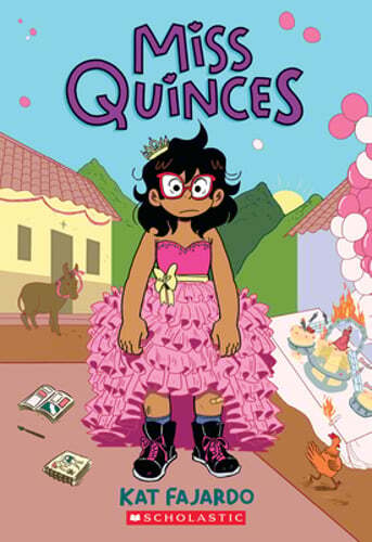 Miss Quinces: A Graphic Novel by Kat Fajardo: Used