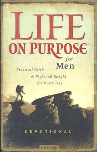 Life on Purpose Devotional for Men: Practical Faith and Profound Ins – VERY GOOD