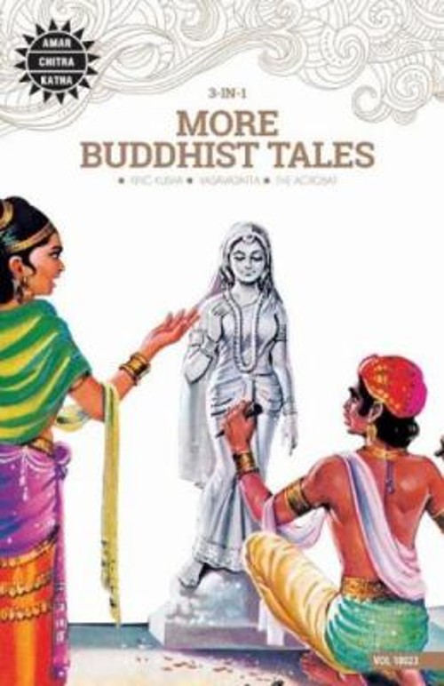 More Buddhist Tales Amar Chitra Katha 3 in 1 Series Anant Pai