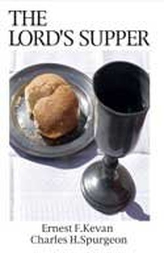 The Lord’s Supper by Kevan, Ernest F. Paperback / softback Book The Fast Free