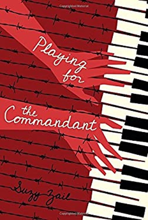 Playing for the Commandant Hardcover Suzy Zail
