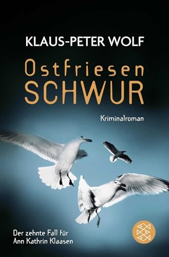 Ostfriesenschwur: Der zehnte Fall f… by Wolf, Klaus-Peter Paperback / softback