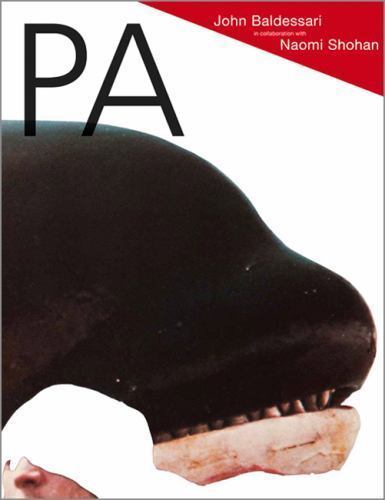 PA: John Baldessari in Collaboration with Naomi Shohan, Campany, David,Baldessar