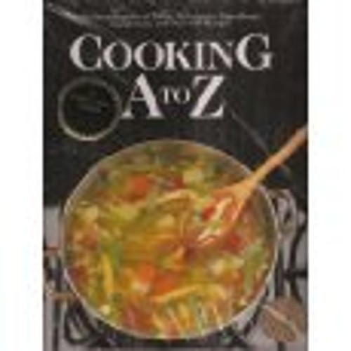 Cooking A to Z Hardcover