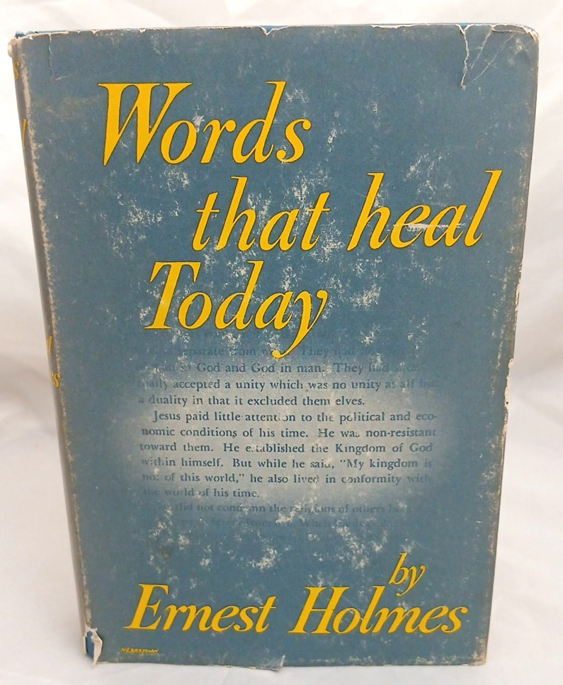 Words that heal Today by Ernest Holmes Vintage Hardcover