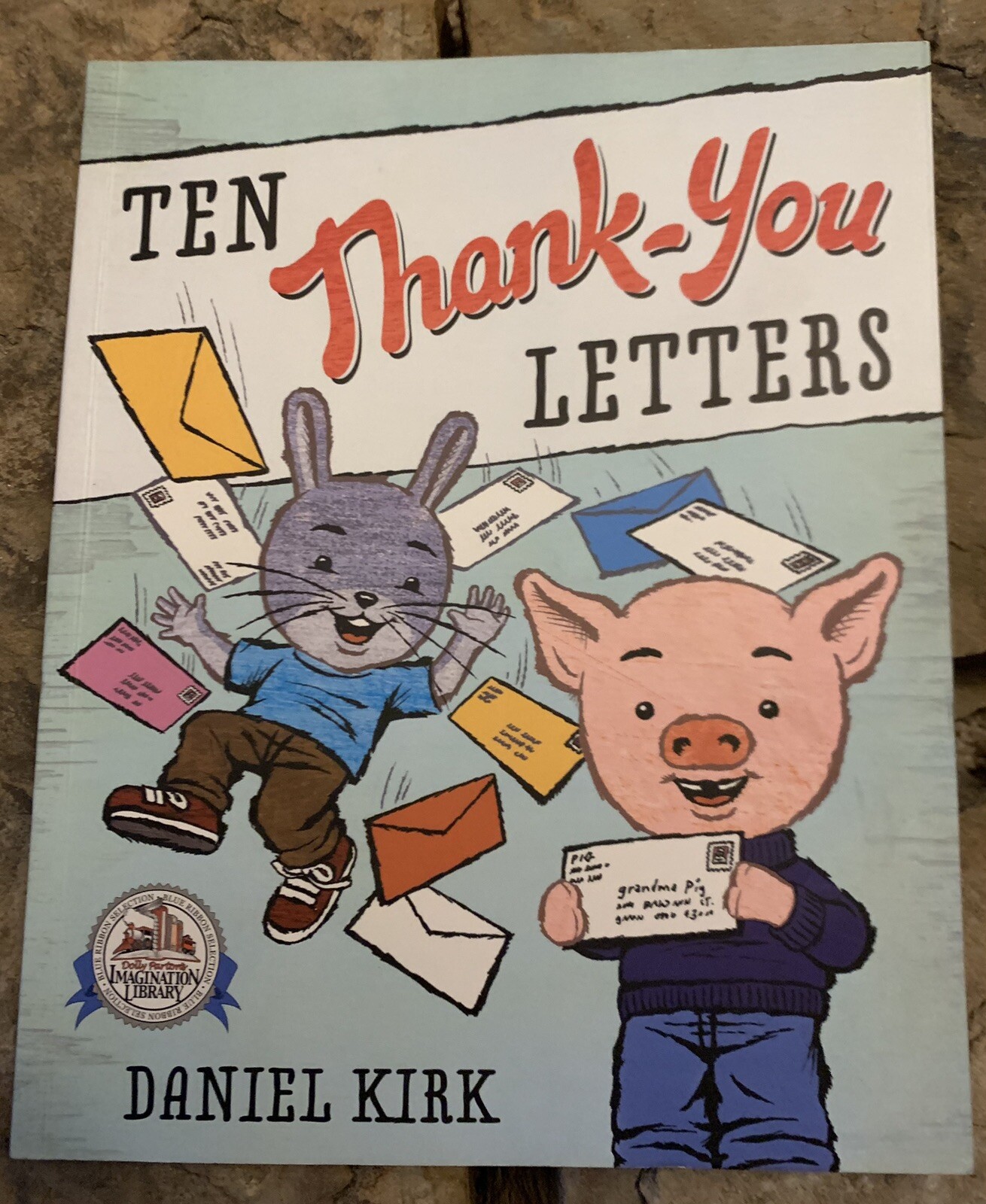 Ten Thank-You Letters – Paperback By Daniel Kirk – VERY GOOD