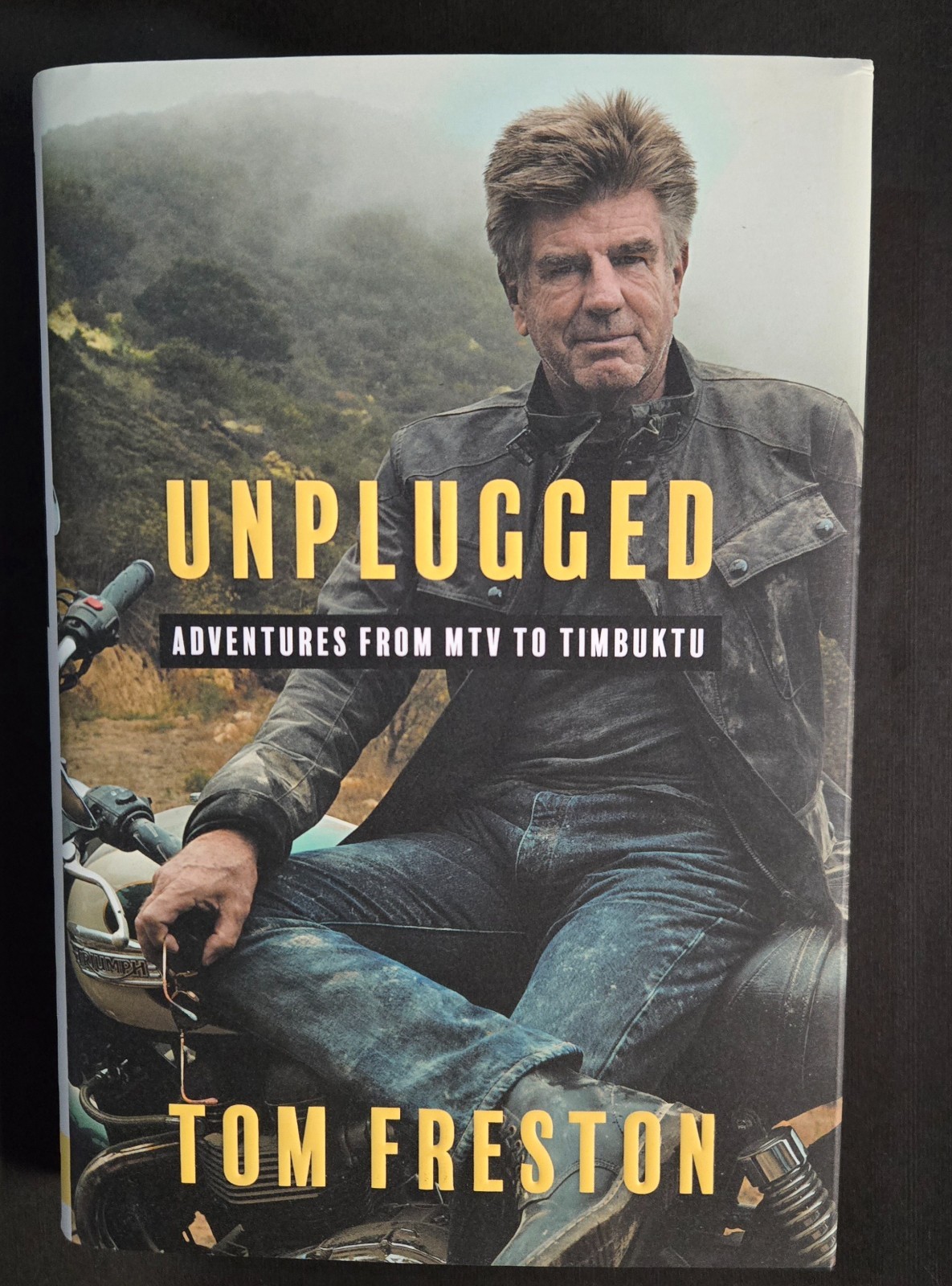 TOM FRESTON Adventures From MTV To Timbuktu Hardcover 2025