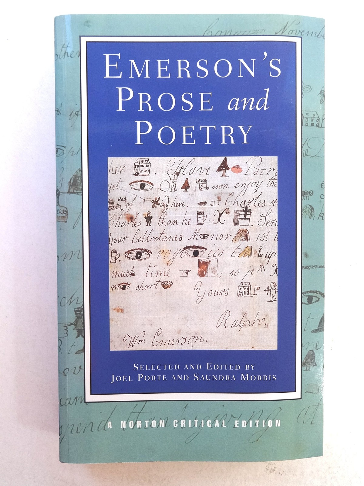 Emerson’s Prose and Poetry: A Norton Critical Edition