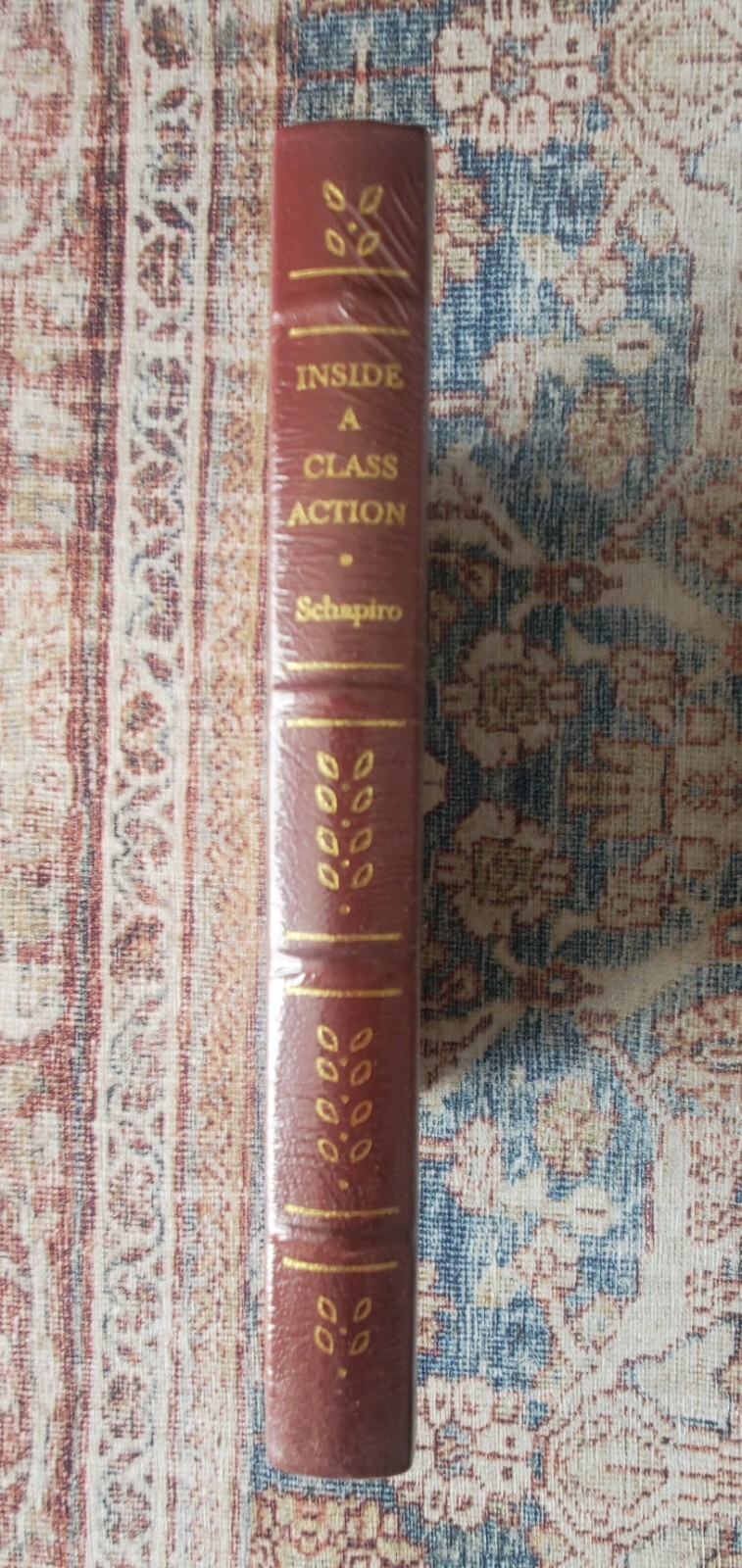 Inside a Class Action Schapiro Leather Book Notable Trials Library 2006