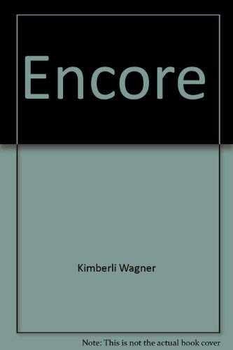 Encore (Loveswept Ser., No. 56) – Paperback, by Wagner Kimberle – Acceptable
