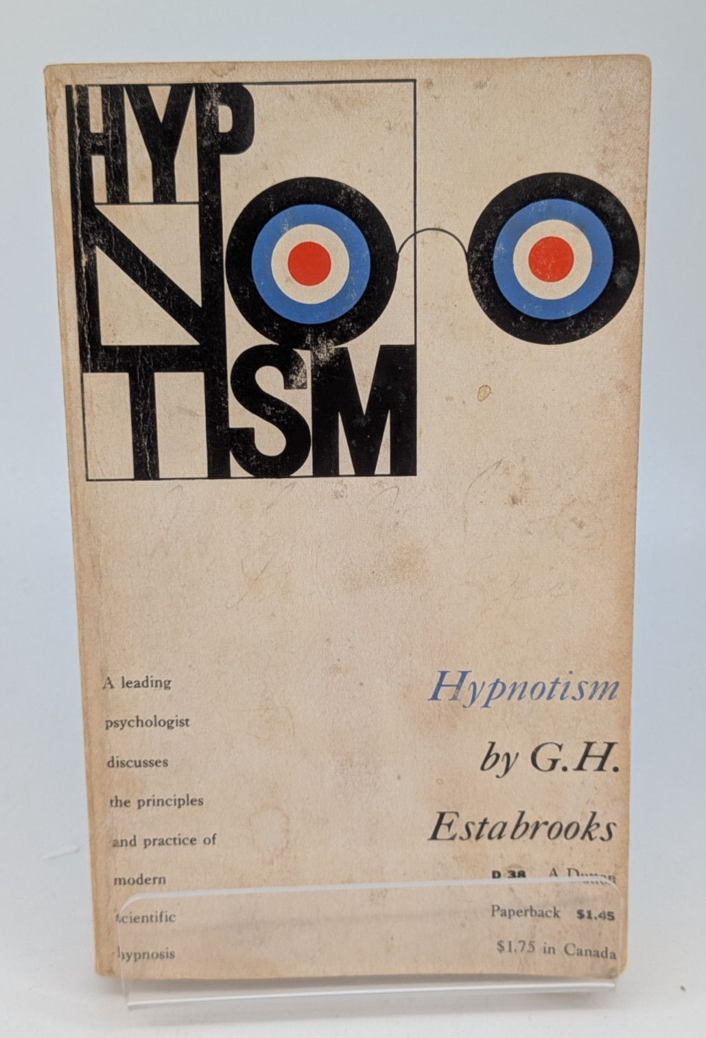 Hypnotism by G H Estabrooks (1957) Dutton Paperback
