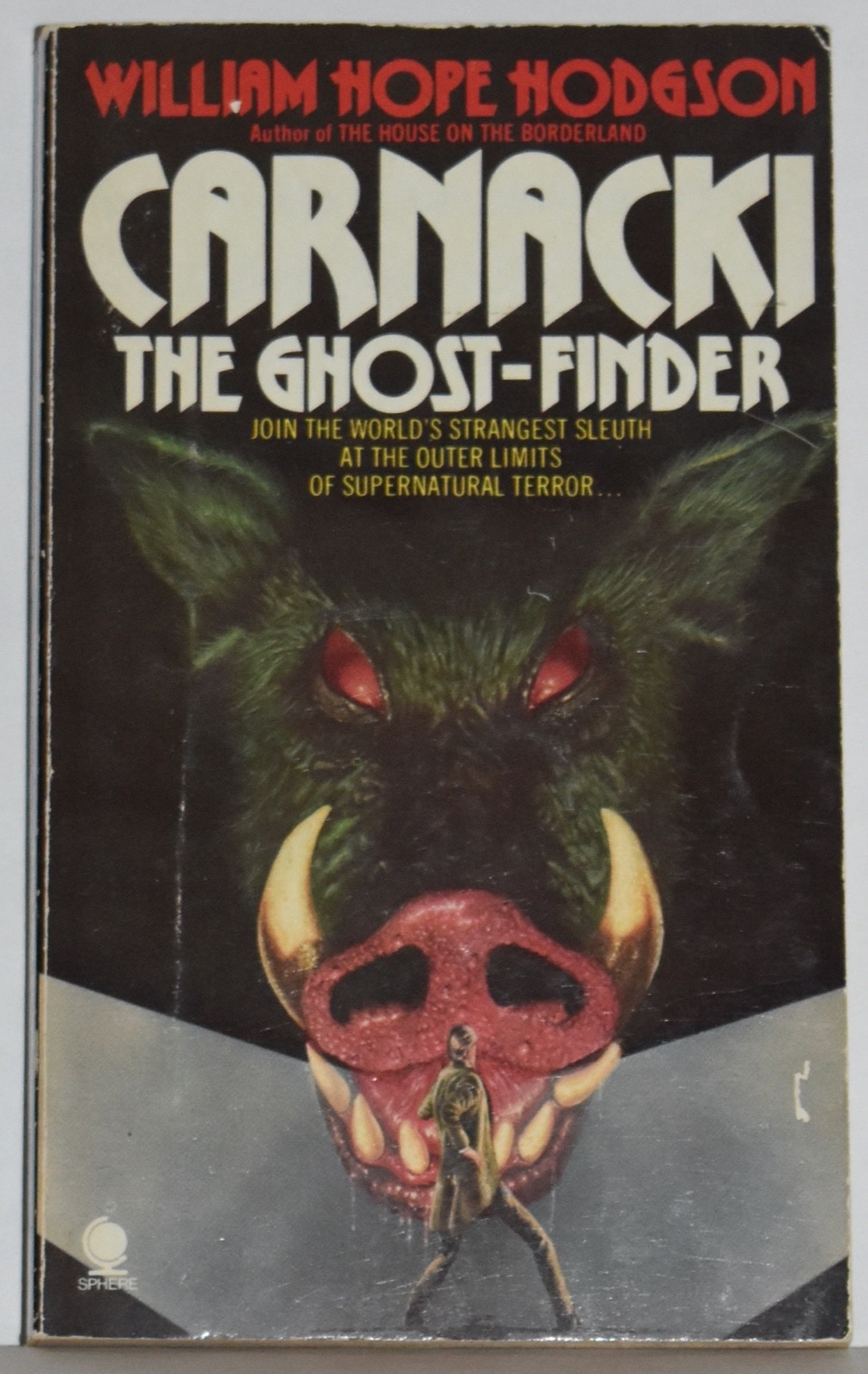 Carnacki The Ghost-Finder, William Hope Hodgson, Sphere Books