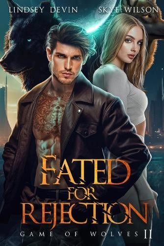 Skye Wilson Lindsey Devin Fated For Rejection (Paperback) (UK IMPORT)