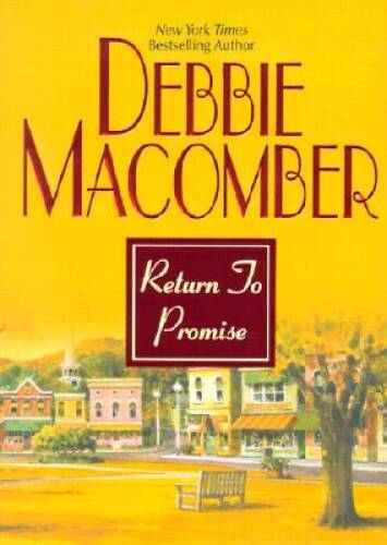 Return To Promise – Hardcover By Macomber, Debbie – ACCEPTABLE