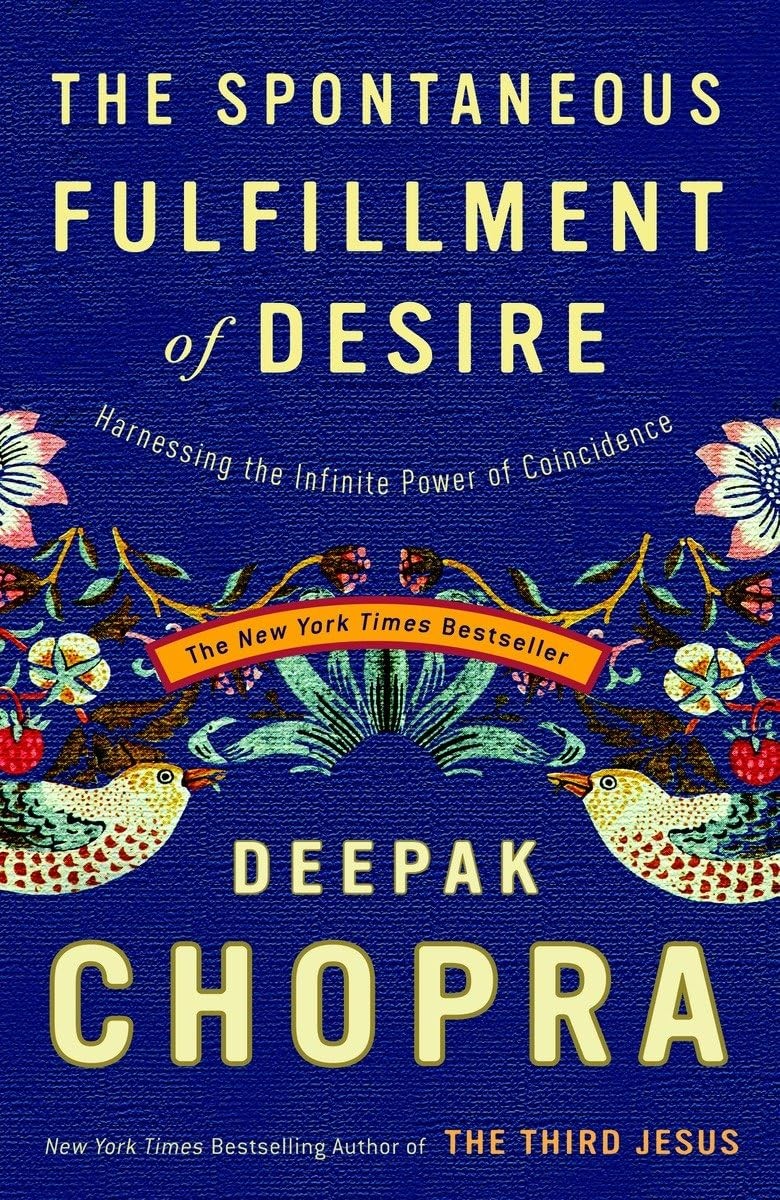 The Spontaneous Fulfillment of Desire: Harnessing the Infinite Power of Coin…