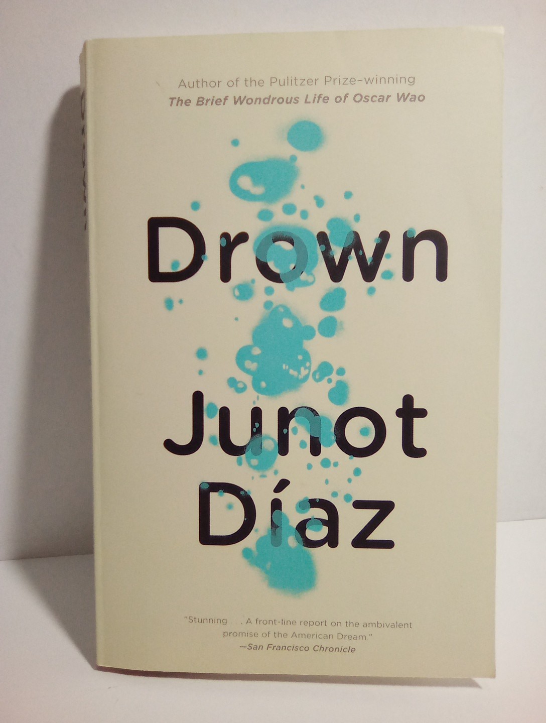 Drown by Junot Díaz (1997, Uk-B Format Paperback) Signed By Junot Diaz