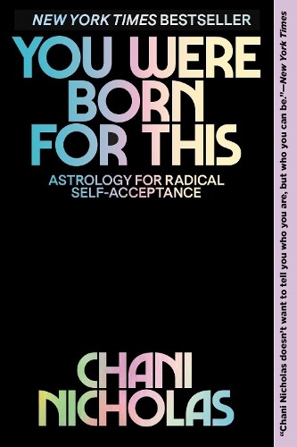 Chani Nicholas You Were Born For This (Paperback)