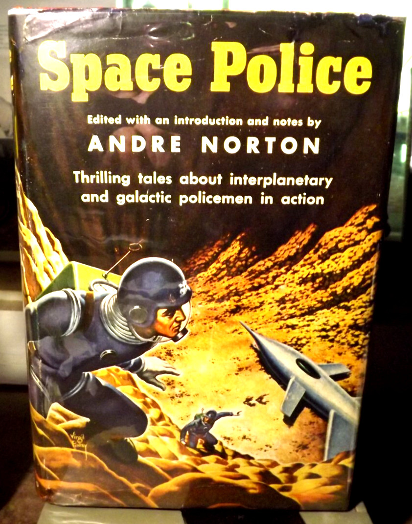 Space Police by Andre Norton (1956) HC.DJ. First Ed. Andre Norton Signed BP RARE
