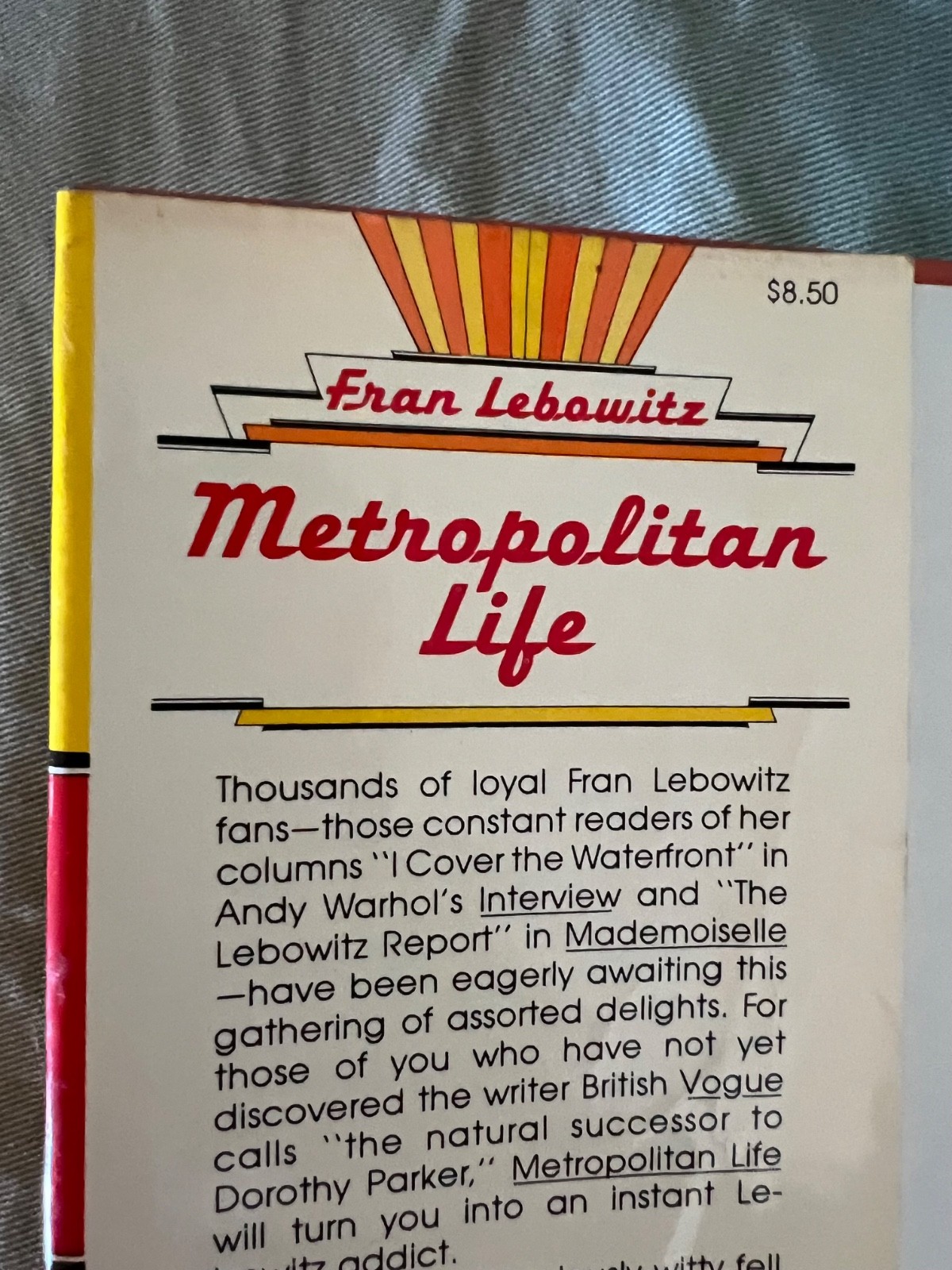 SIGNED copy METROPOLITAN LIFE Fran Lebowitz 1st 1978 ed 3d printing HC DJ