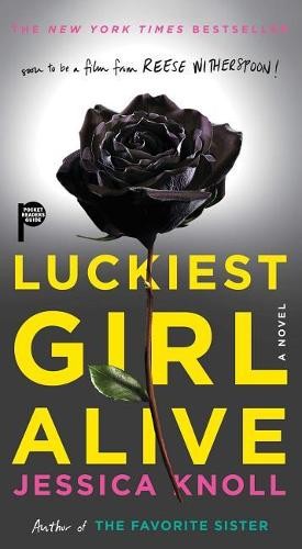 Luckiest Girl Alive by Knoll, Jessica Paperback / softback Book The Fast Free