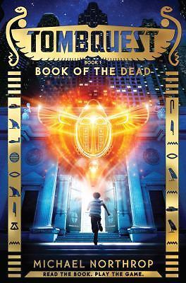 TombQuest: Book Of The Dead – Michael Northrop (2015 Hardcover)