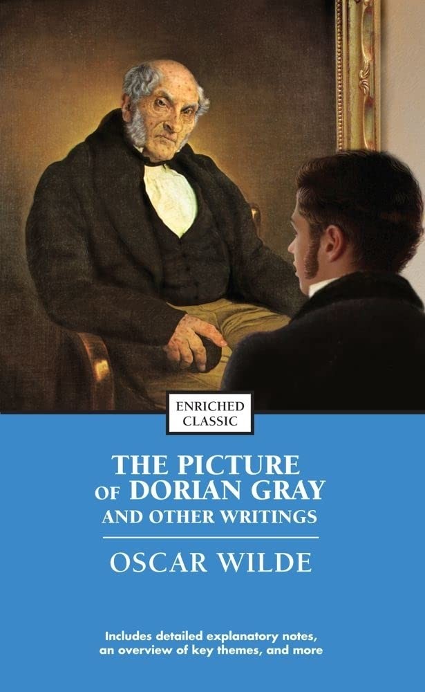 The Picture of Dorian Gray and Other Writings (Enriched Classics)