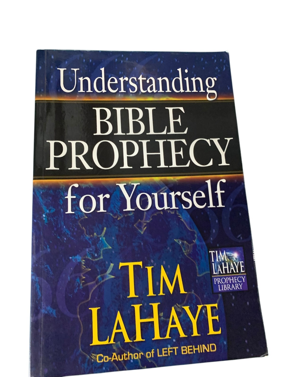 Understanding Bible Prophecy for Yourself by Tim LaHaye Prophecy Library Book